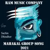 Mahakal Group Song 2021